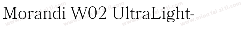 Morandi W02 UltraLight字体转换